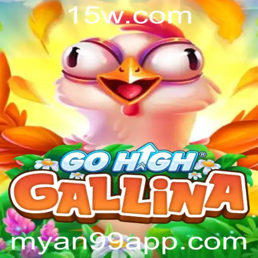 Descubra GoHighGallina: O Novo Fenômeno dos Jogos com Myan99